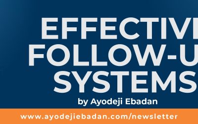 Effective Follow-Up Systems